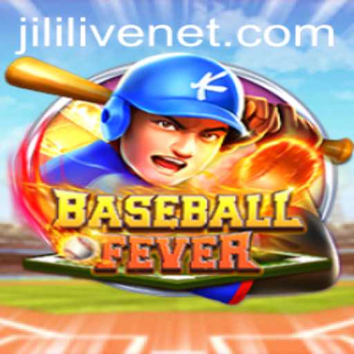 Experience the Thrill of BaseballFever with JILILIVE Integration