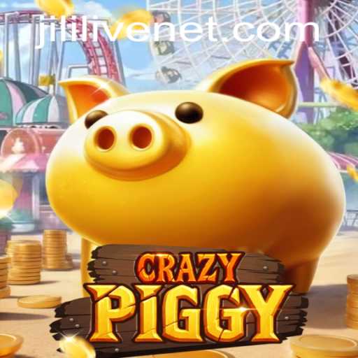 Discover the Exciting World of CrazyPiggy with JILILIVE
