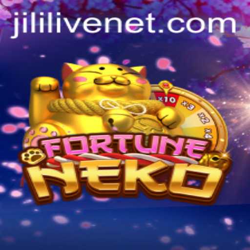 Unveiling FortuneNeko: A New Gaming Experience with JILILIVE