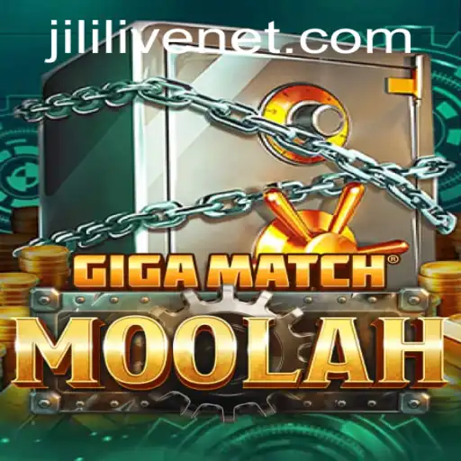 Exploring the Exciting World of GigaMatchMoolah: A Deep Dive into the Game and its Connection with JILILIVE