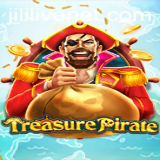 Exploring the Adventurous World of TreasurePirate and JILILIVE