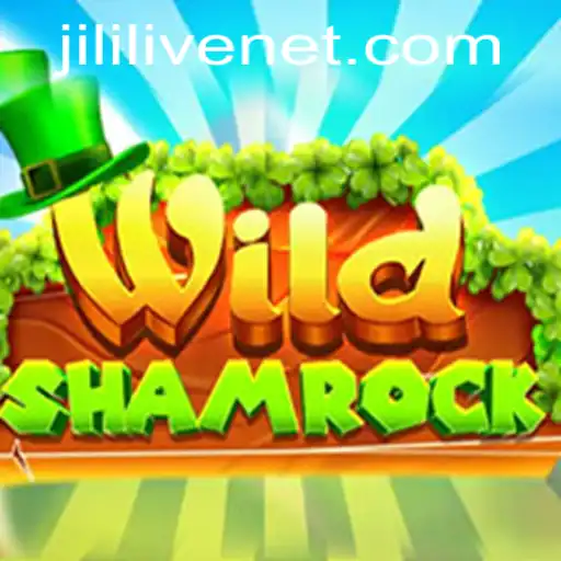 WildShamrock: A Thrilling Gaming Experience with JILILIVE