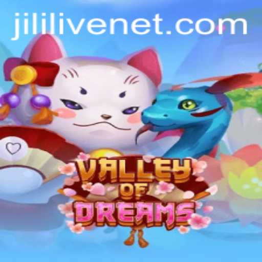 Valley of Dreams: A Fantasy Journey with JILILIVE